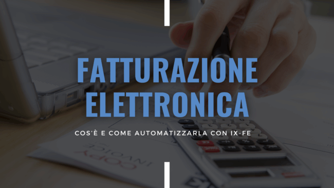 Fatturazione Elettronica Obbligatoria IX FE